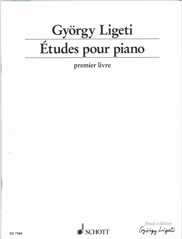 Ligeti, Etudes 1er livre Final Edition (Schott)