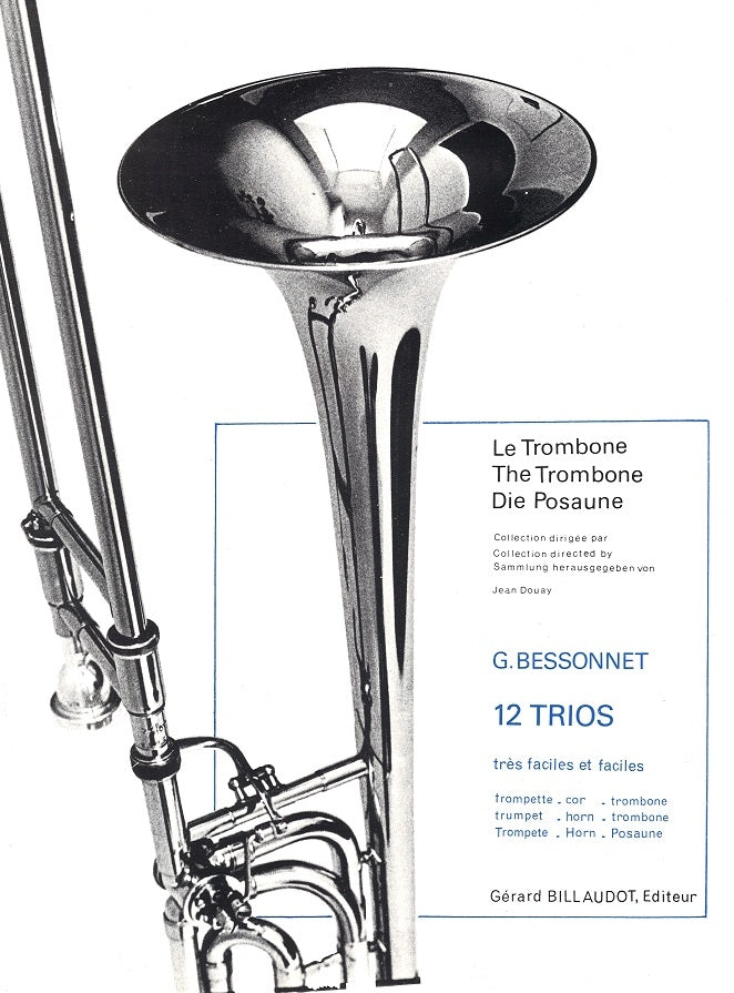 Bessonnet, 12 Trios (Trp,Hn,Tbn) (Billaudot)