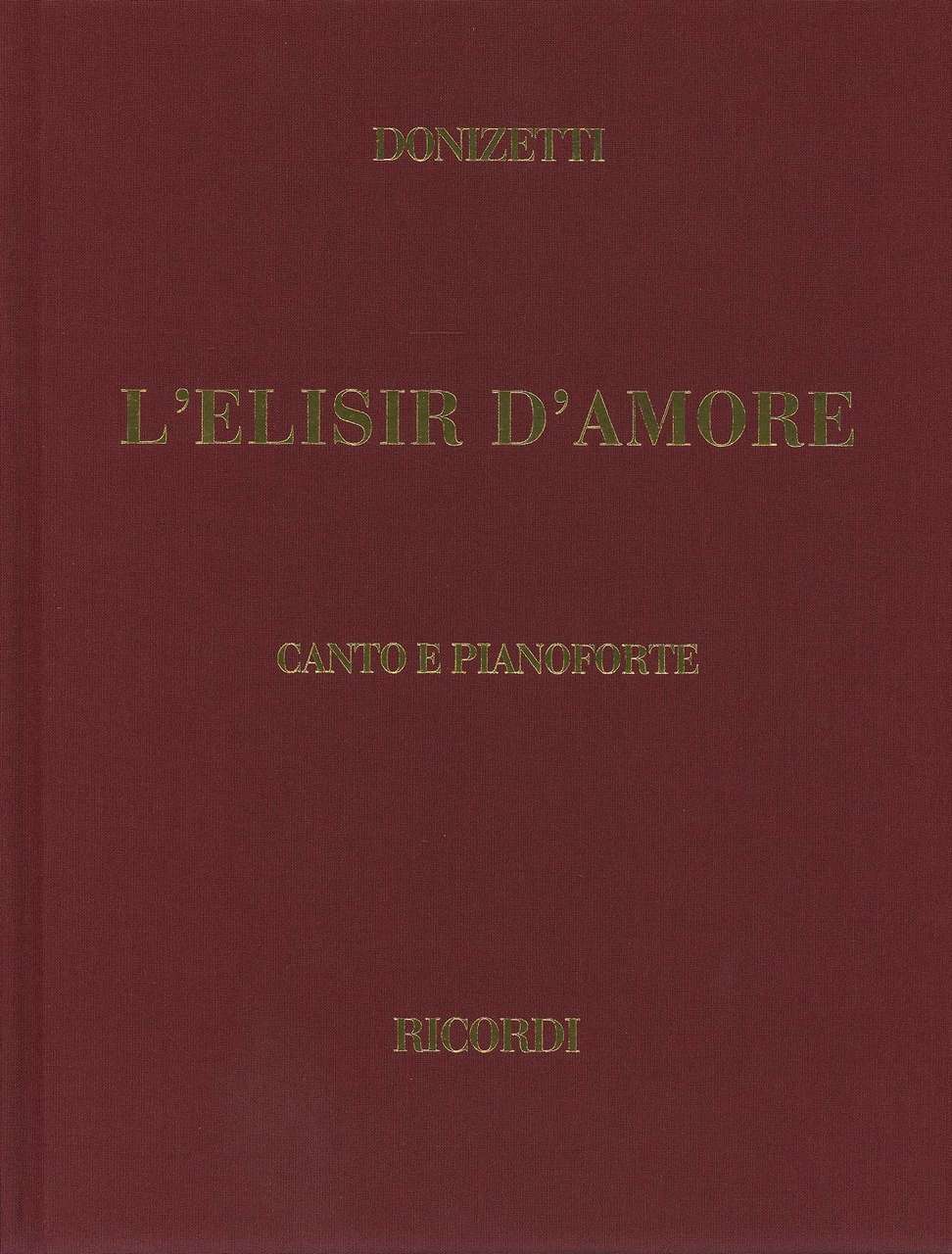 Donizetti, Elisir d'amore [I] (Cloth) (Ricordi)