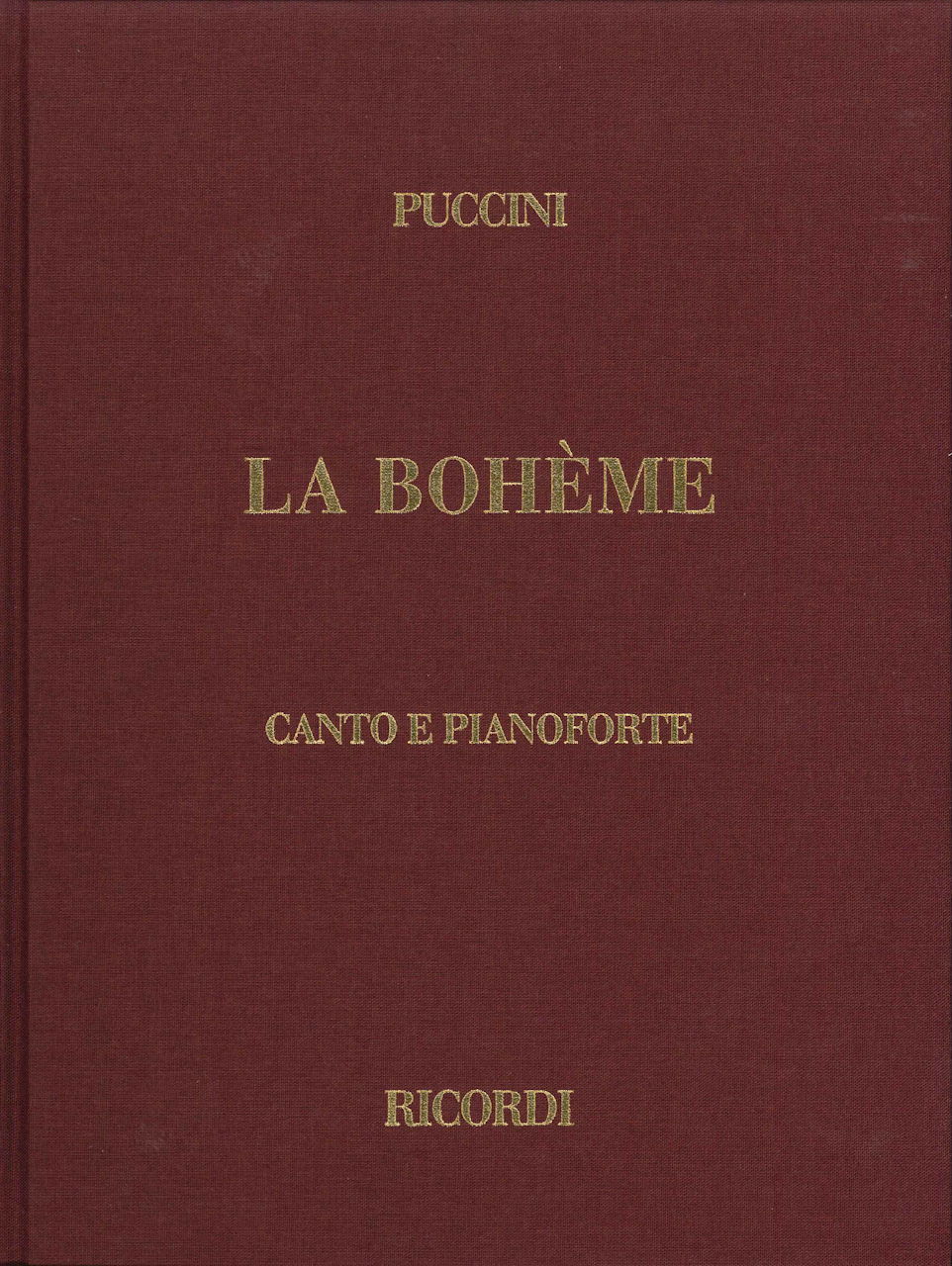 Puccini, Boheme [I] (Cloth) (Ricordi)