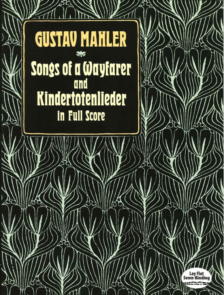 Mahler, Songs of a Wayfarer; Kindertoten (Dover)