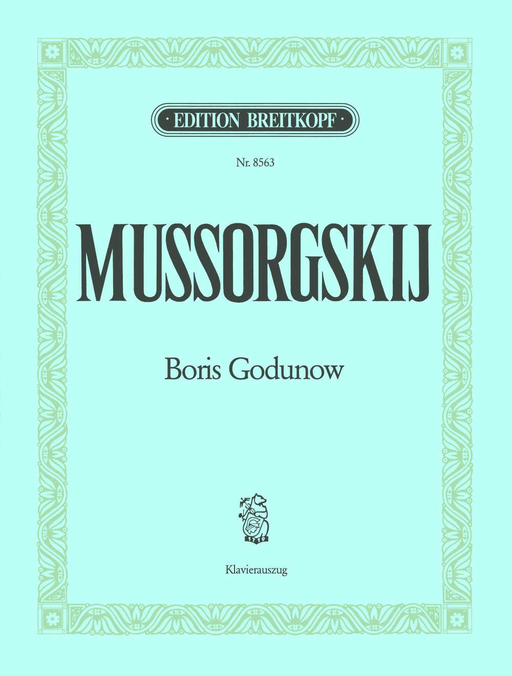 Mussorgsky, Boris Godunow (1874) (Breitkopf)