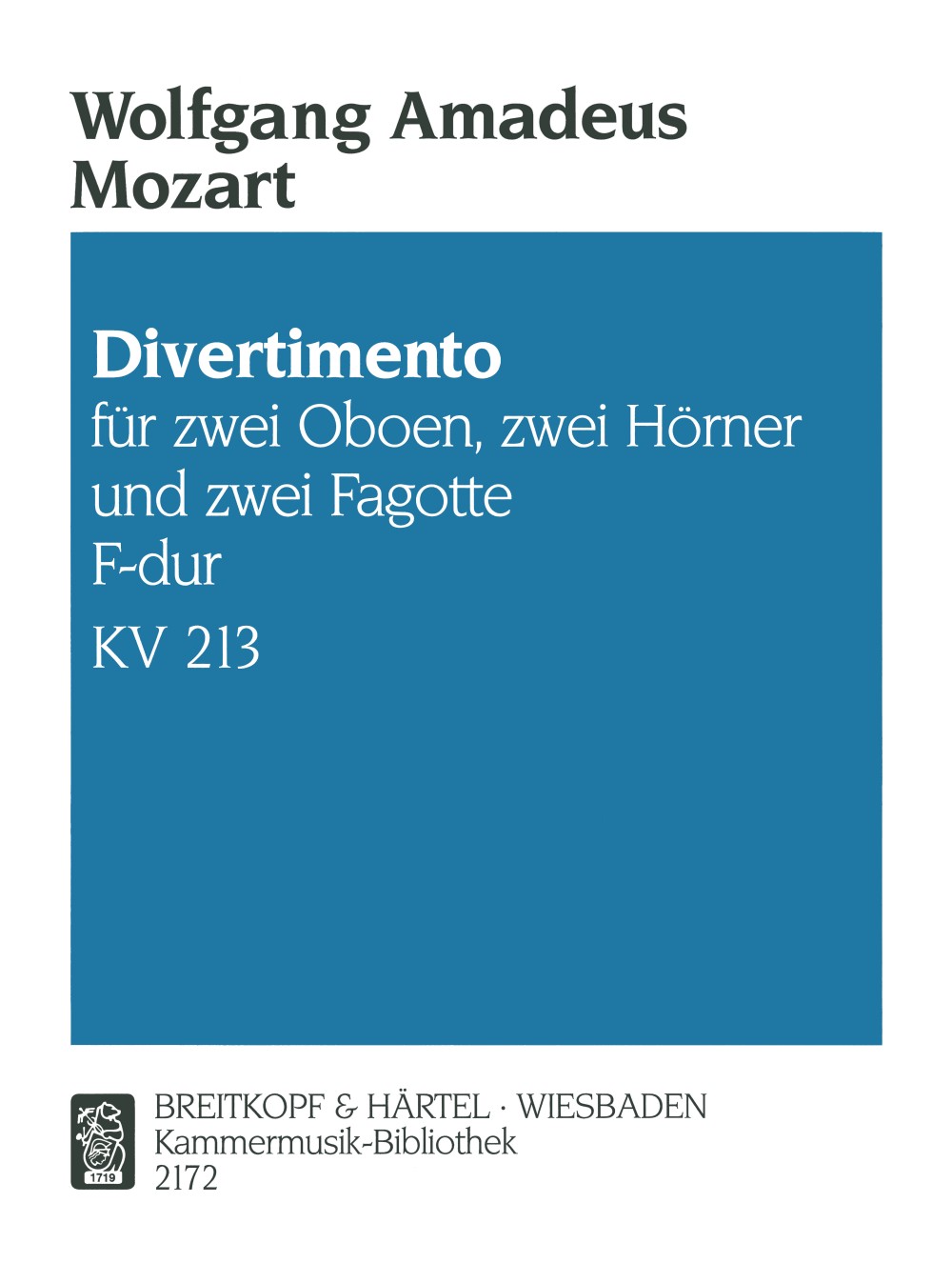 Mozart, Divertimento KV 213 in F (Breitkopf)