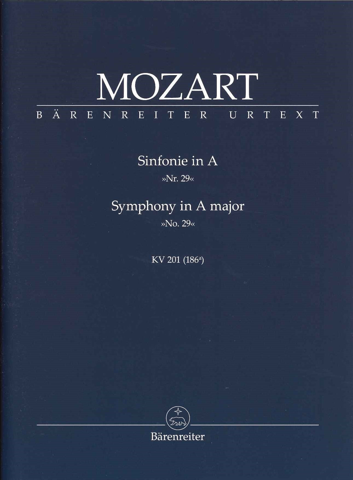 Mozart, Symphony No. 29 in A KV 201(186a (Barenreiter)