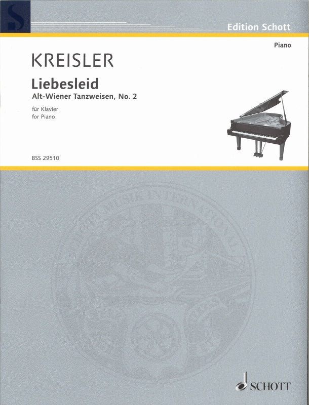 Kreisler, Liebesleid (Kreisler) (Schott)