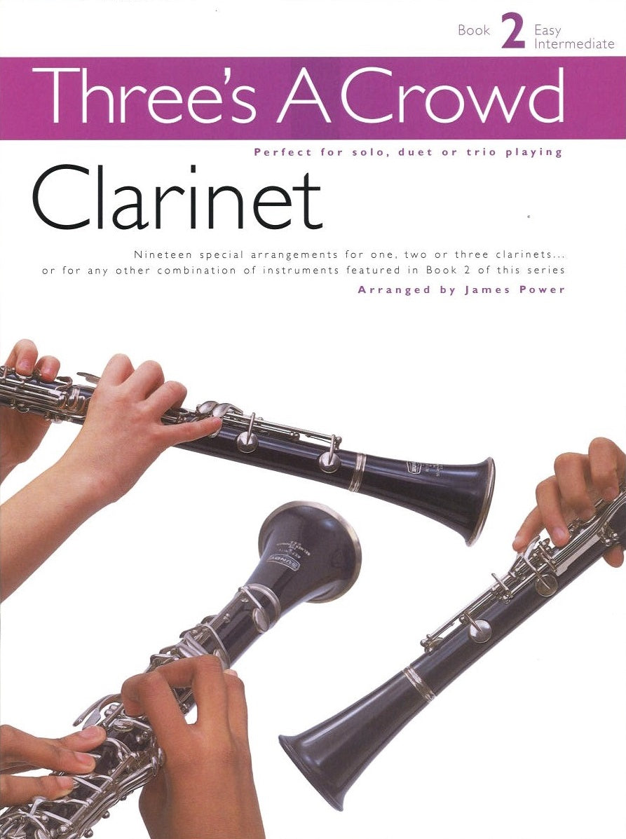Three's a Crowd, Clarinet, Bk 2 (3Cl) (Arrensdorff/Chester)