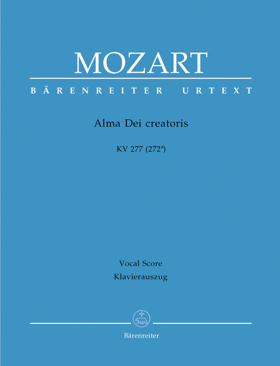Mozart, Alma Dei creatoris KV 277(272a) (Barenreiter)