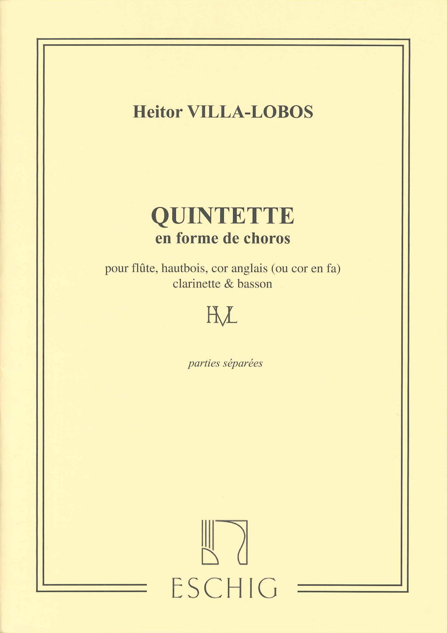 Villa-Lobos, Quintette en forme de choro (Eschig)