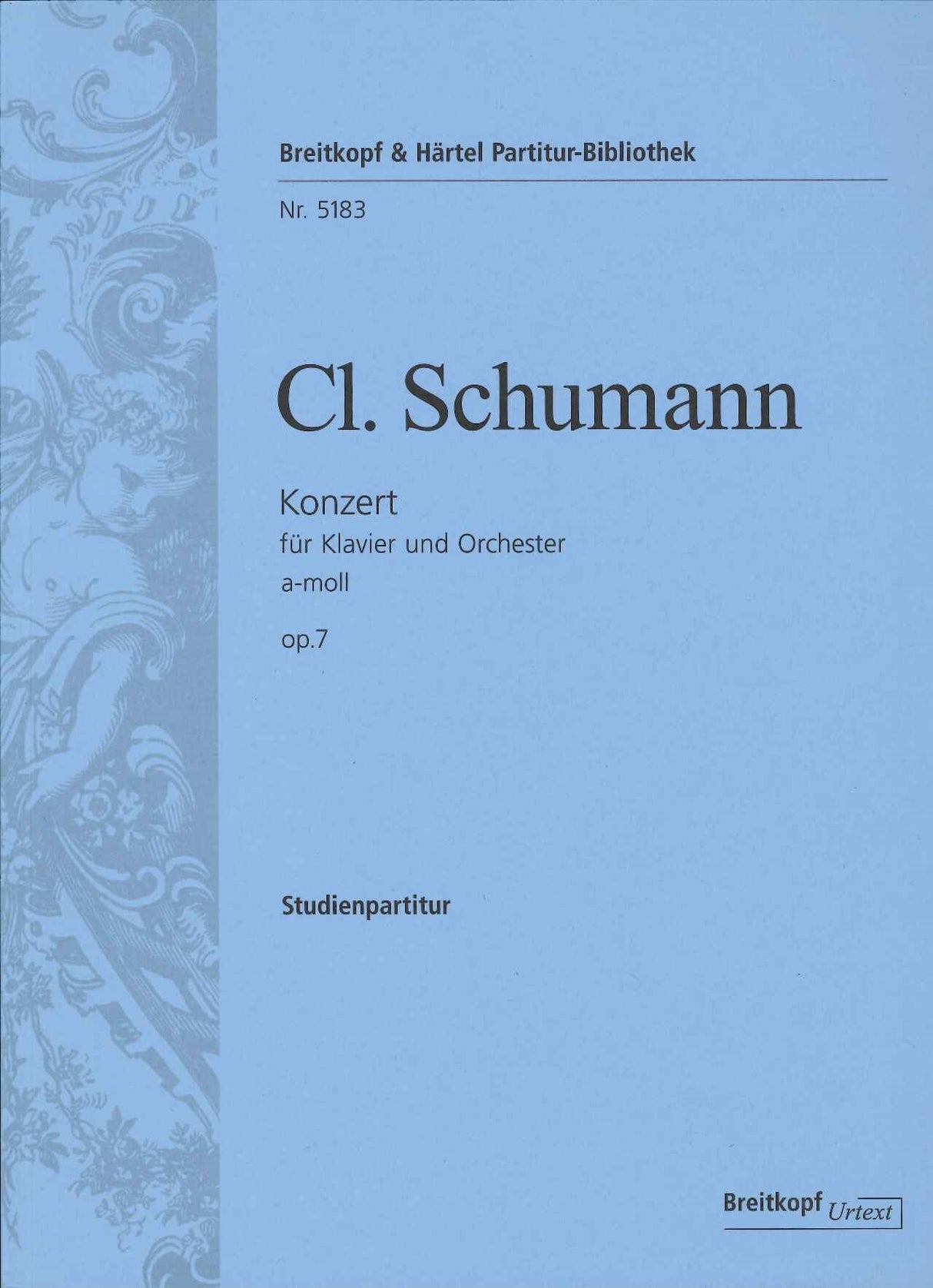 Schumann,C., Concerto for Piano op. 7 (Breitkopf)