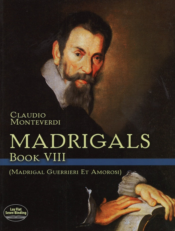 Monteverdi, Madrigals Book 8 (Dover)