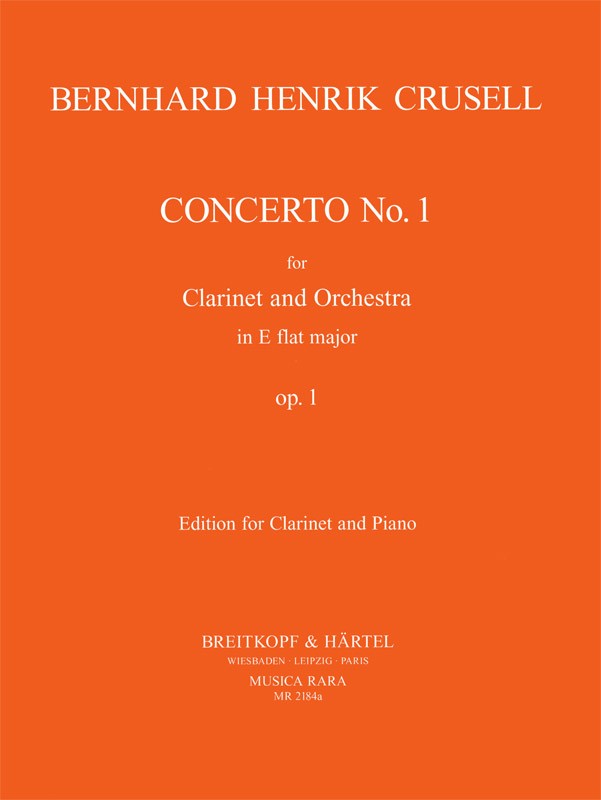 Crusell, Concerto op. 1 in Eb (Musica Rara)