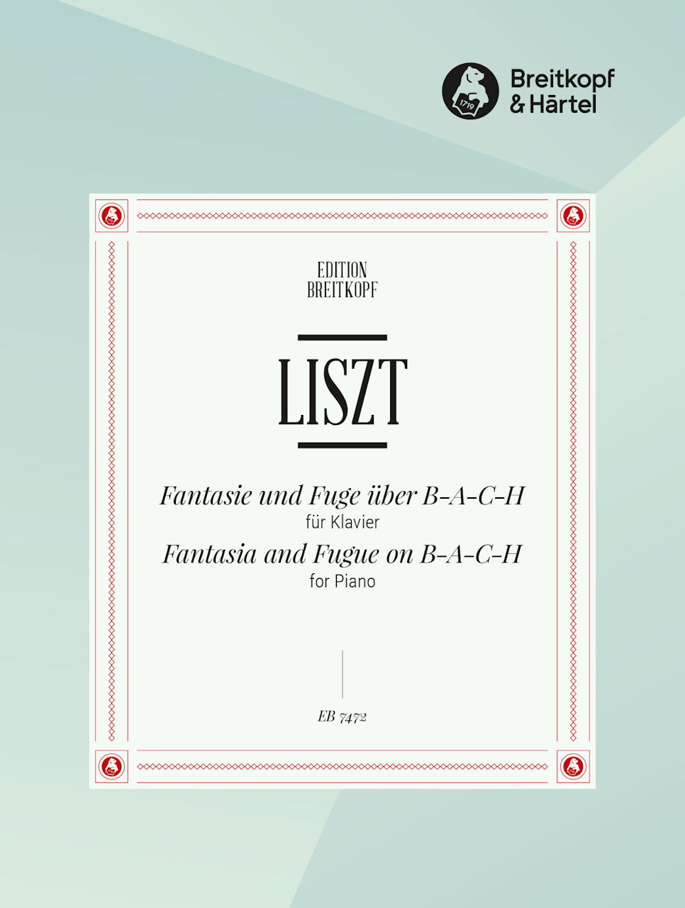 Liszt, Fantasie und Fuge uber BACH (Breitkopf)