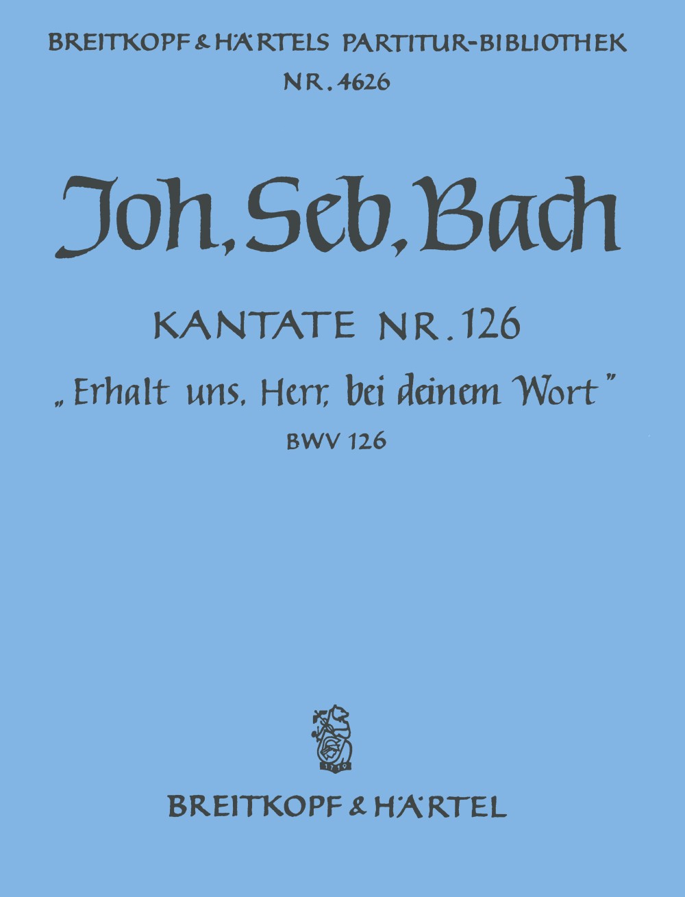 Bach, Kantate BWV 126 (Breitkopf)