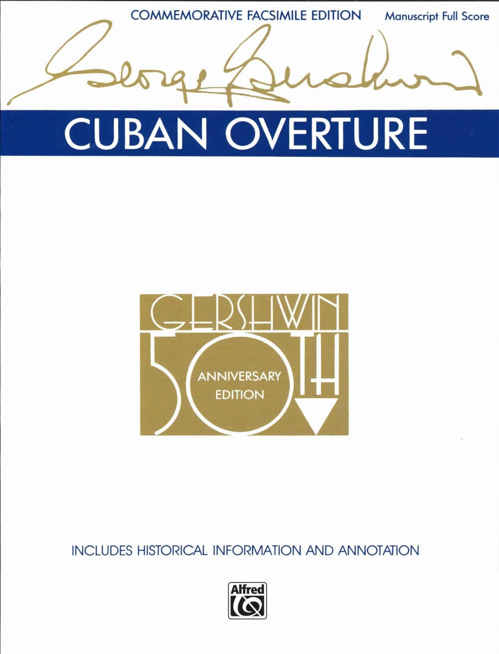 Gershwin, Cuban Overture: Manuscript Scr (Warner Bros.)