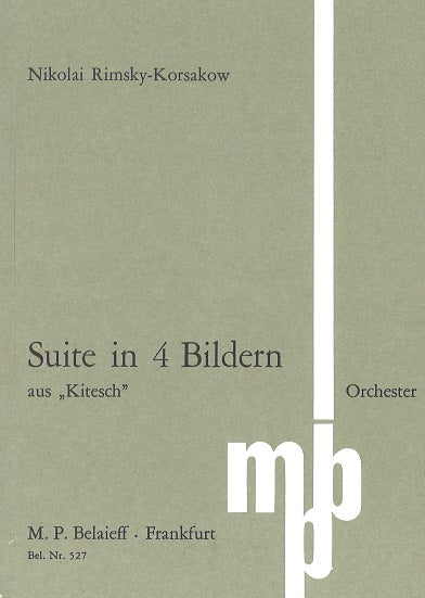 Rimsky-Korsakov, Kitesch, Suite (Belaieff)