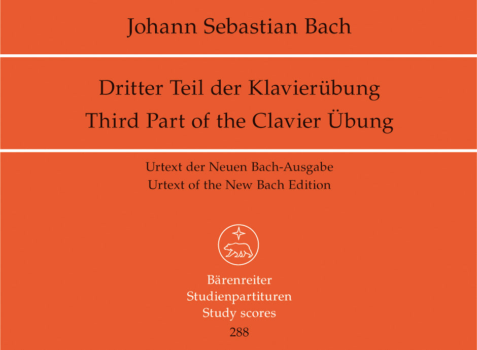 Bach, Dritter Teil der Klavierubung (Barenreiter)
