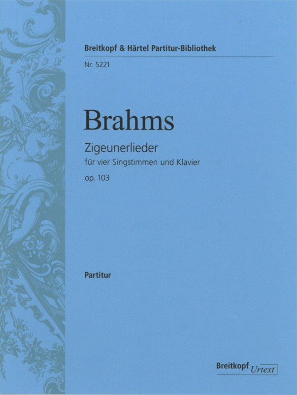 Brahms, Zigeunerlieder op. 103 (Breitkopf)