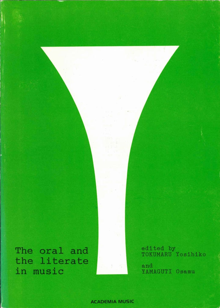 The Oral and the Literate in Music (Academia Music)