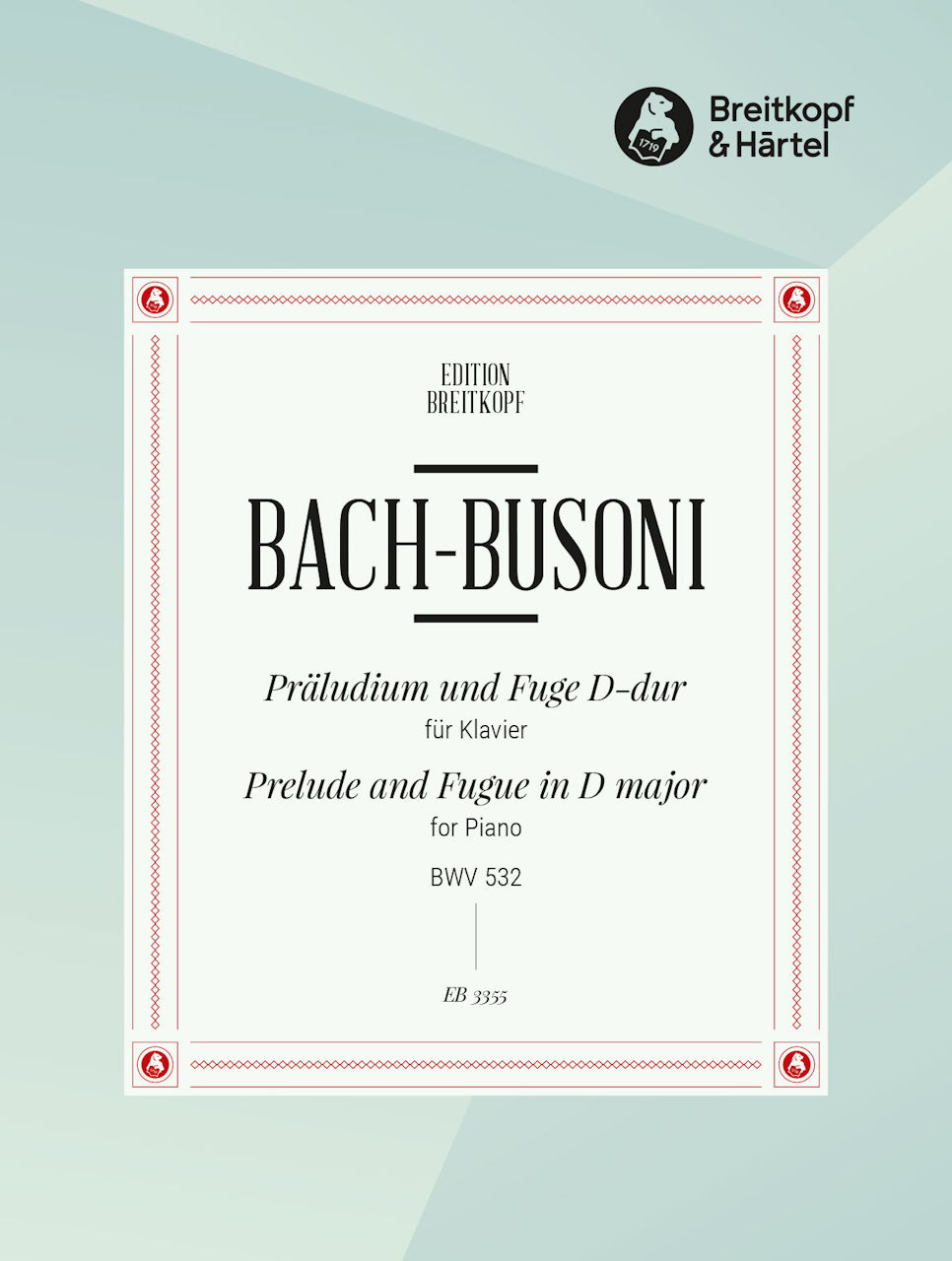Bach/Busoni, Prelude & Fugue BWV 532 (Breitkopf)