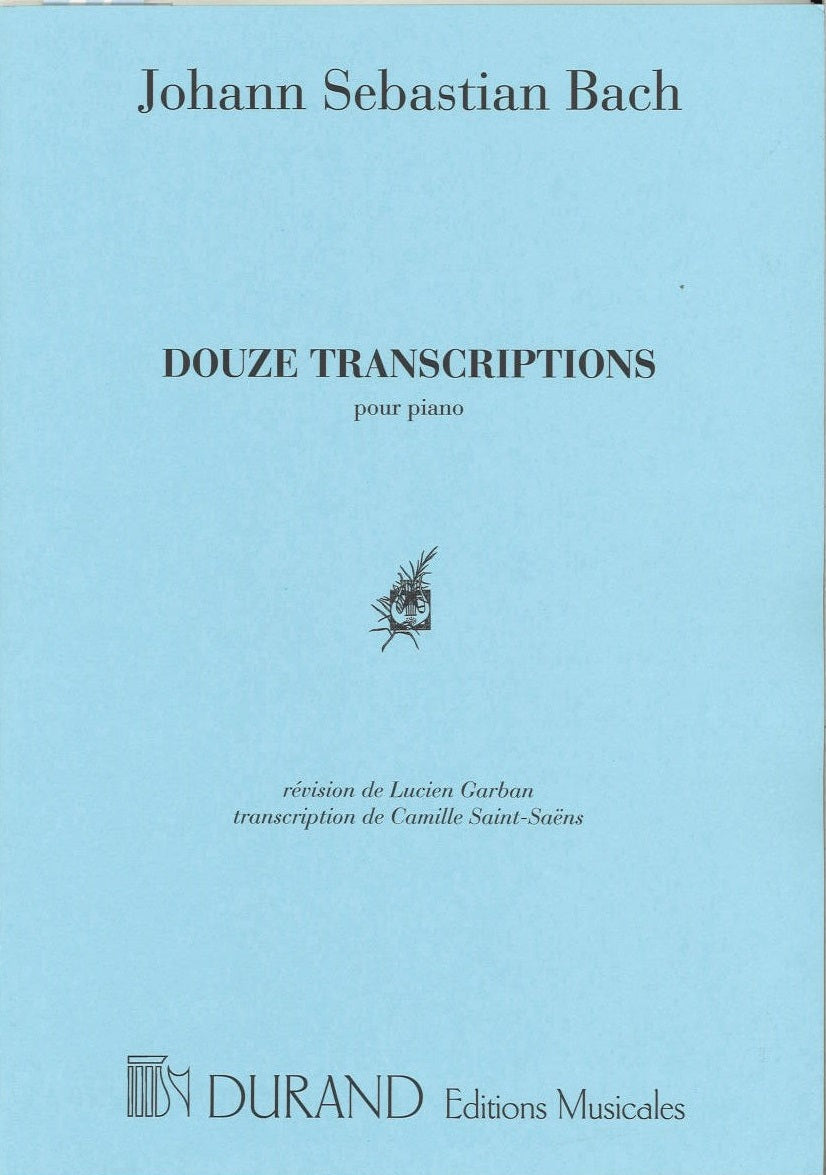 Bach/Saint-Saens, 12 Transcriptions (Durand)