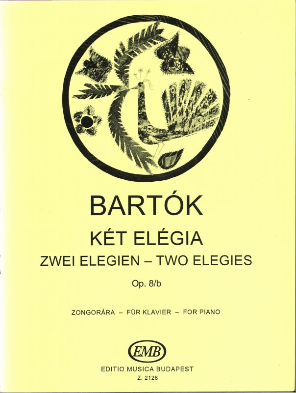 Bartok, 2 Elegies op. 8b (Editio Musica Budapest)