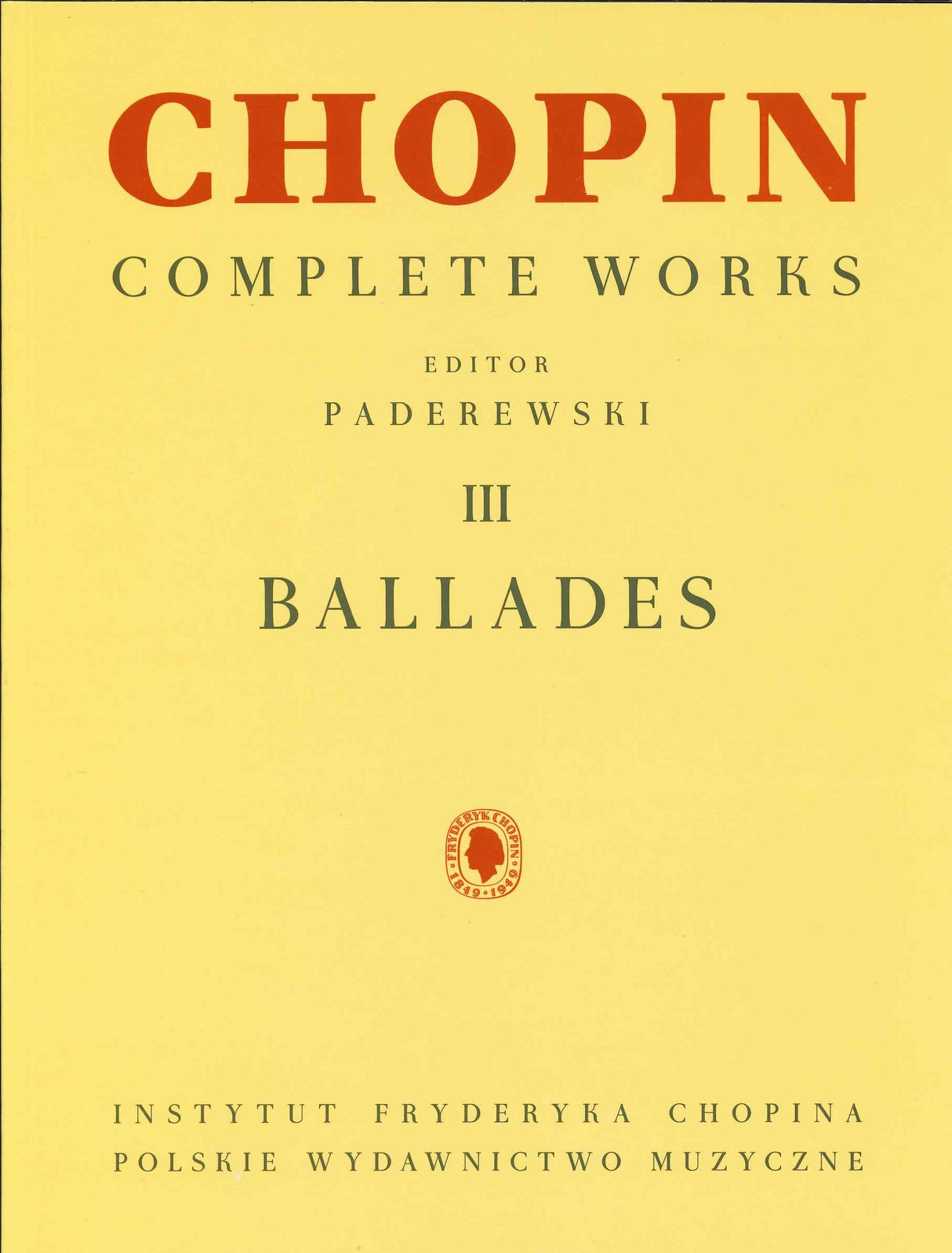 Chopin, Ballades (Complete Works 3) (PWM)