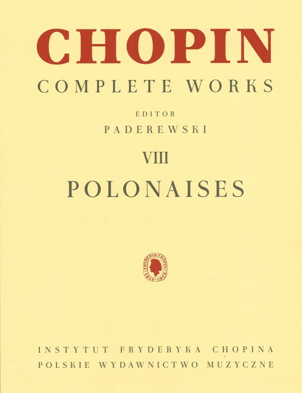 Chopin, Polonaises (Complete Works 8) (PWM)