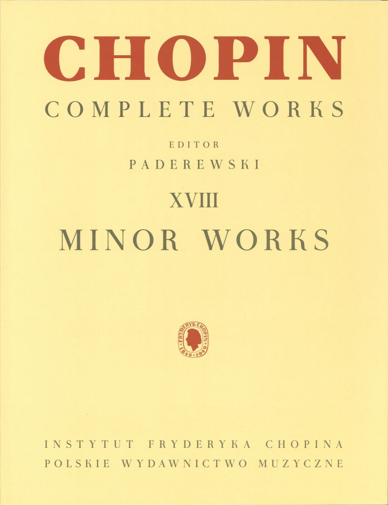 Chopin, Minor Works (Complete Works 18) (PWM)