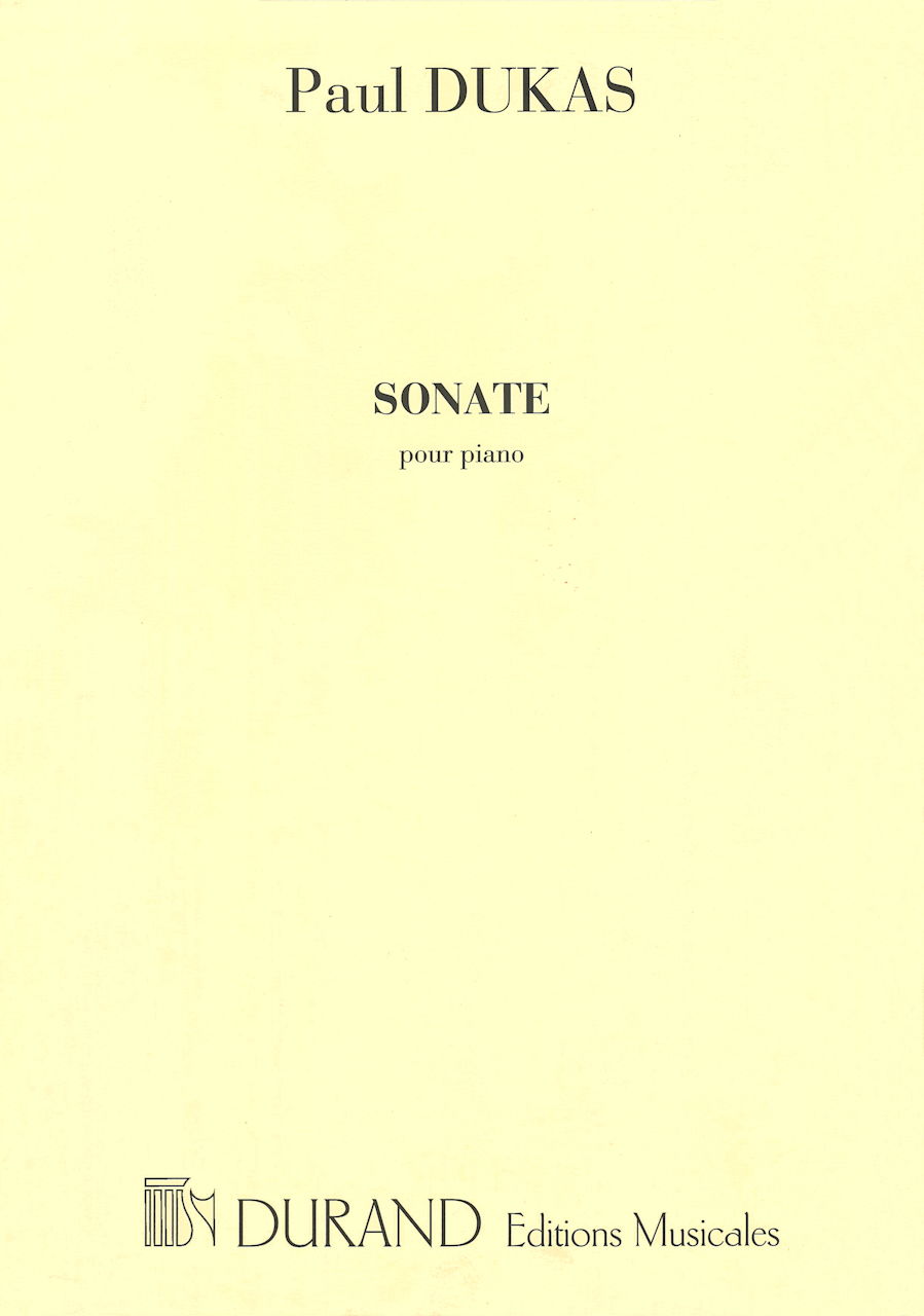 Dukas, Sonate en mib mineur (Durand)