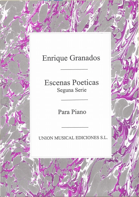 Granados, Escenas poeticas II (UME)