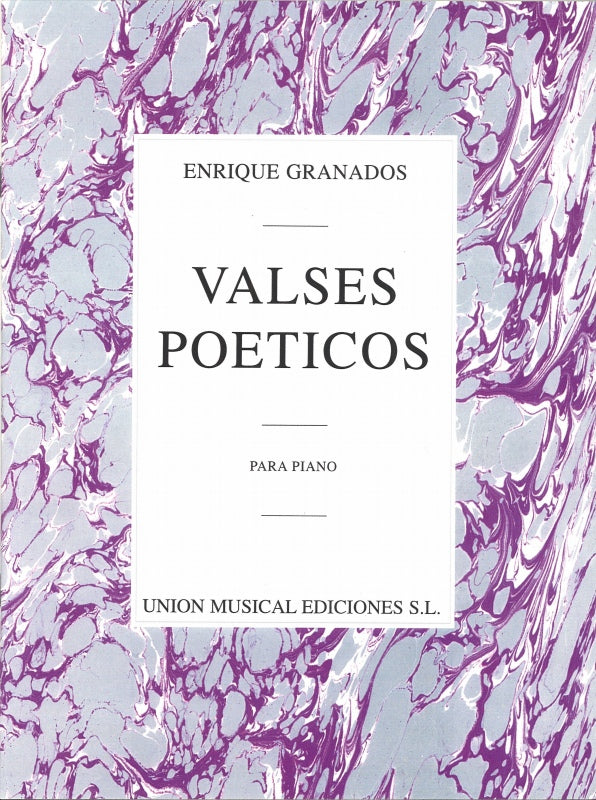 Granados, Valses poeticos (UME)