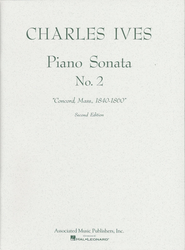 Ives, Sonata No. 2 'Concord, Mass.' (AMP)