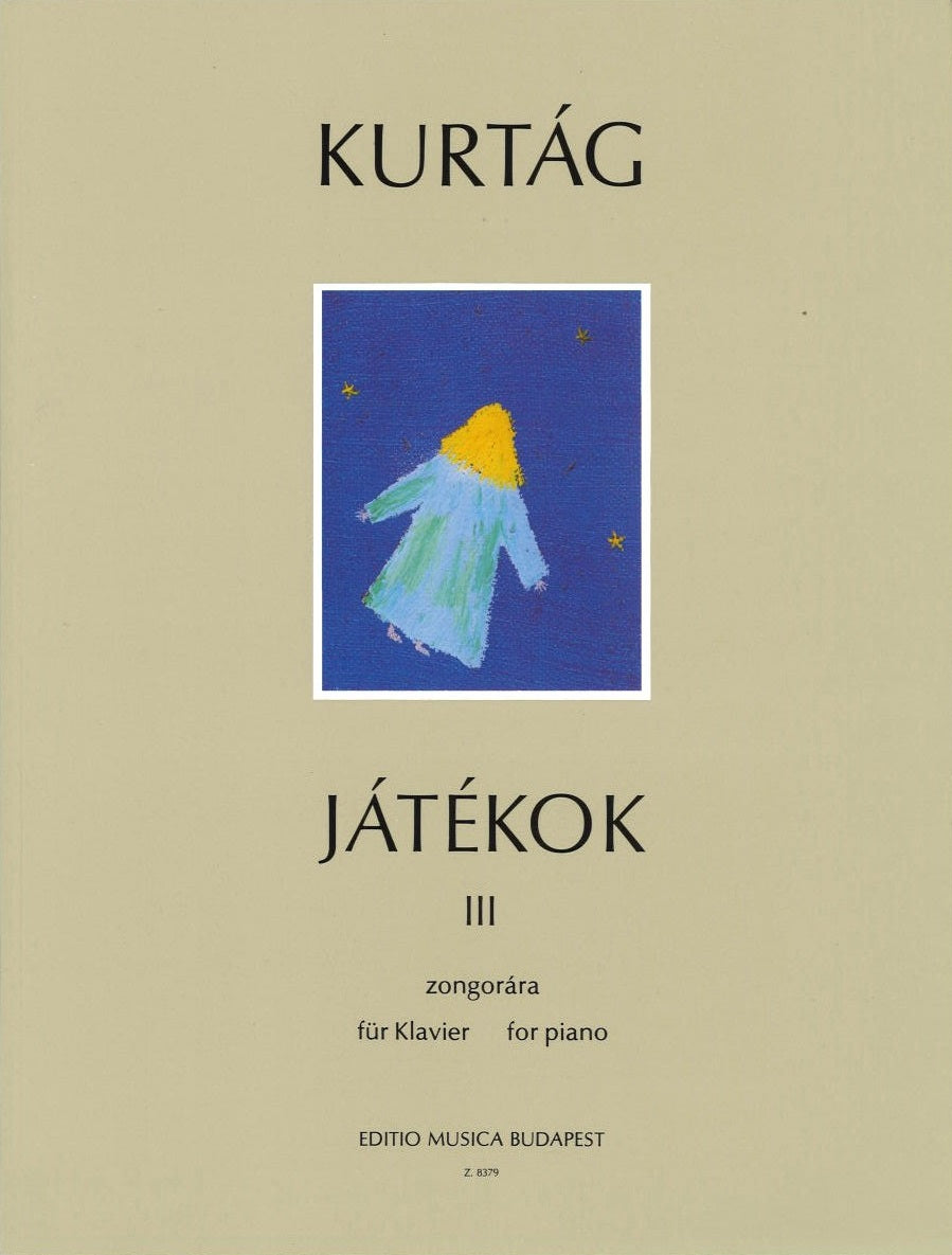 Kurtag, Jatekok 3 (Editio Musica Budapest)