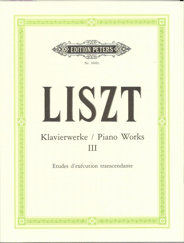 Liszt, Klavierwerke 3: Etudes d'exec tra (Peters)