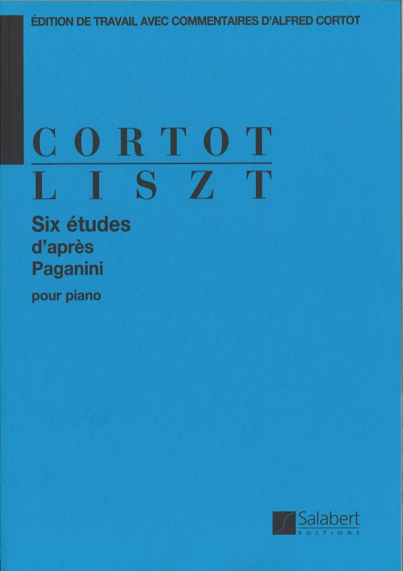 Liszt, 6 Etudes d'apres Paganini, Cortot (Salabert)