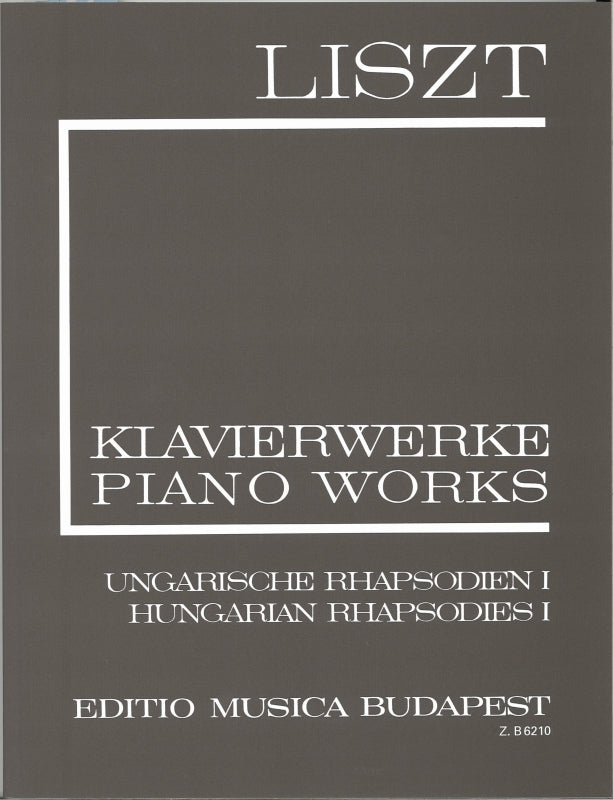 Liszt, 1/ 3 Ungarische Rhaps 1: 1-9 (Editio Musica Budapest)