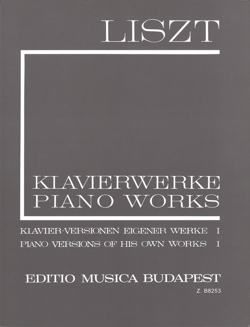 Liszt, 1/15 Pf.Ver. of His Own Works 1 (Editio Musica Budapest)