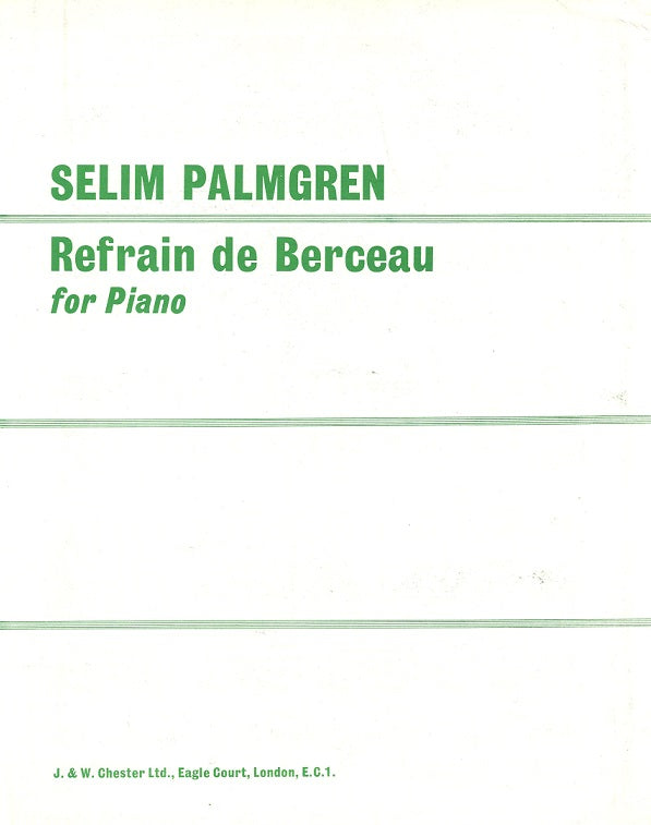 Palmgren, Refrain de berceau (Chester)