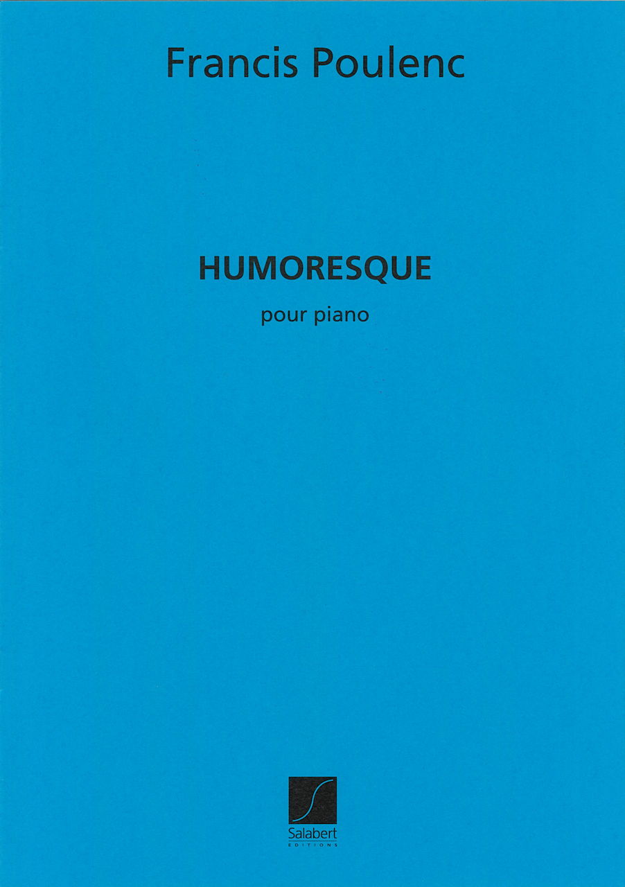 Poulenc, Humoresque FP 72 (1934) (Salabert)