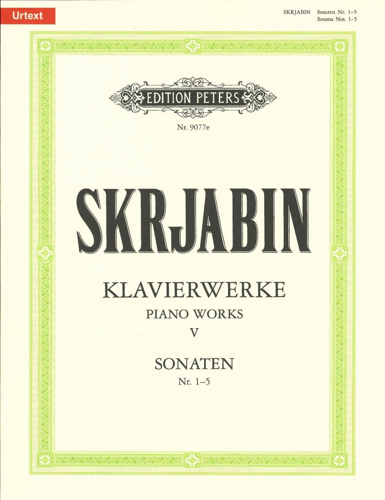 Scriabin Klavierwerke 5: Sonaten 1-5 (Peters)