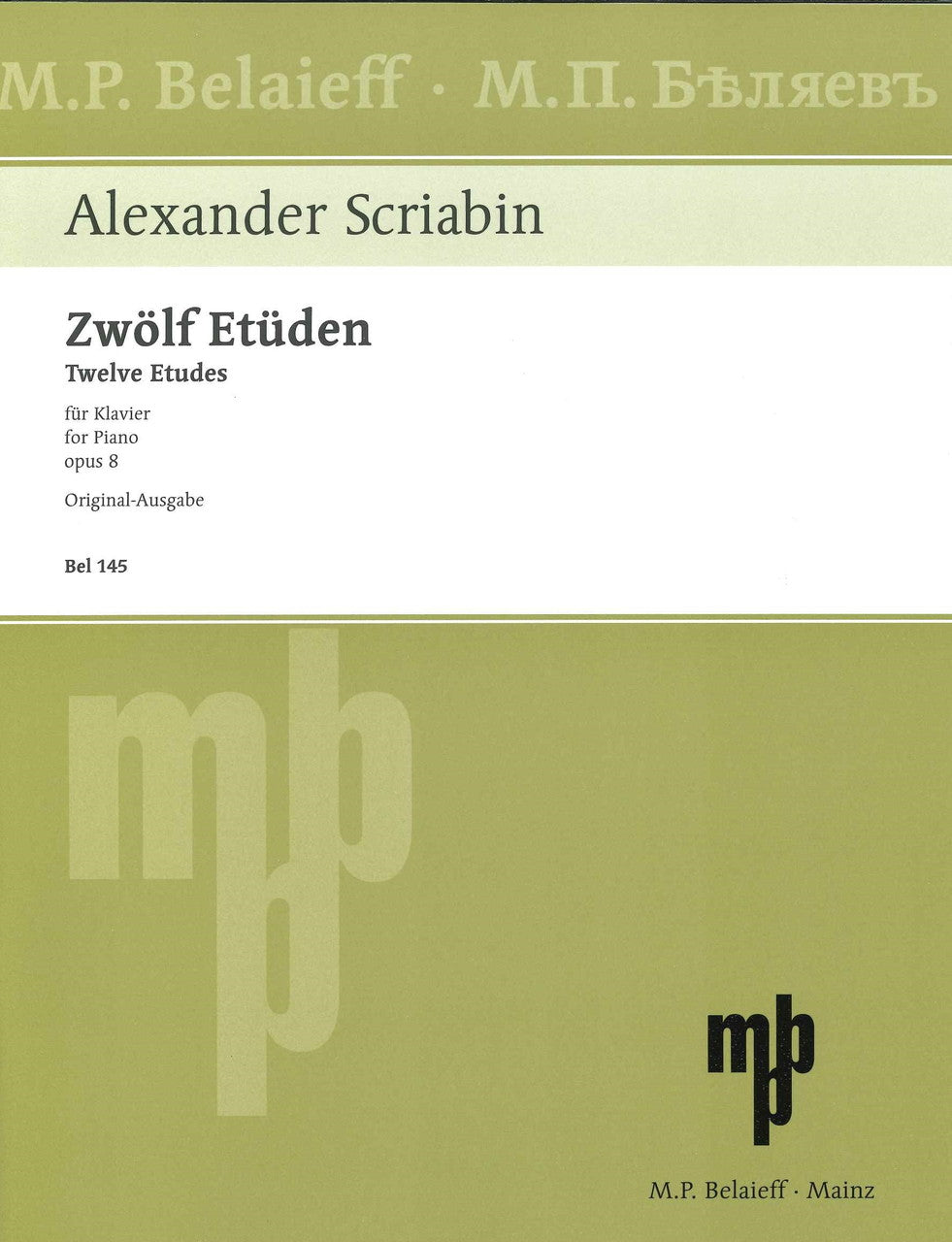 Scriabin, Etudes op. 8 (Belaieff)