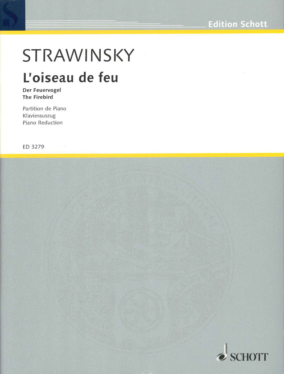 Stravinsky, Oiseau de feu, ballet (Schott)