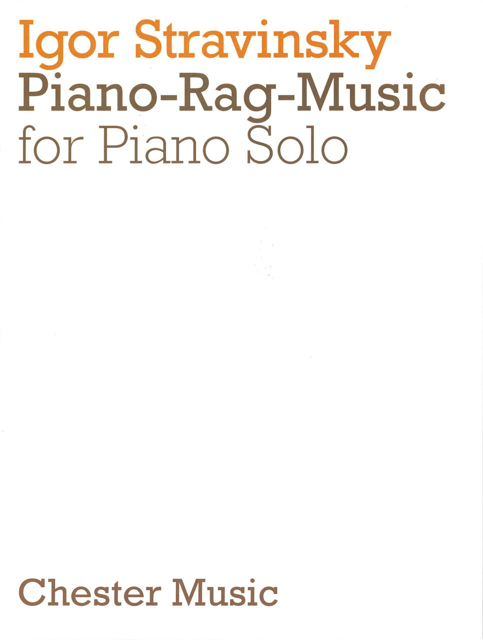 Stravinsky, Piano-Rag-Music (Chester)