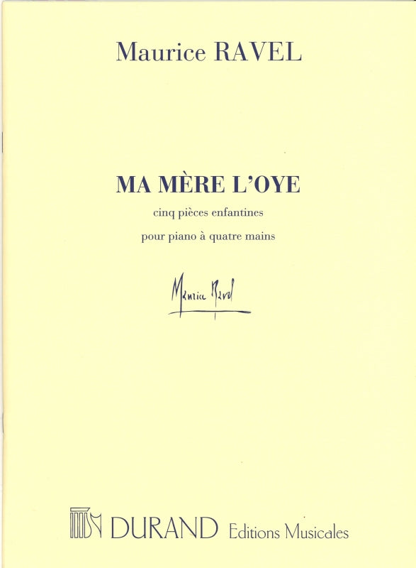 Ravel, Ma mere l'oye (Durand)