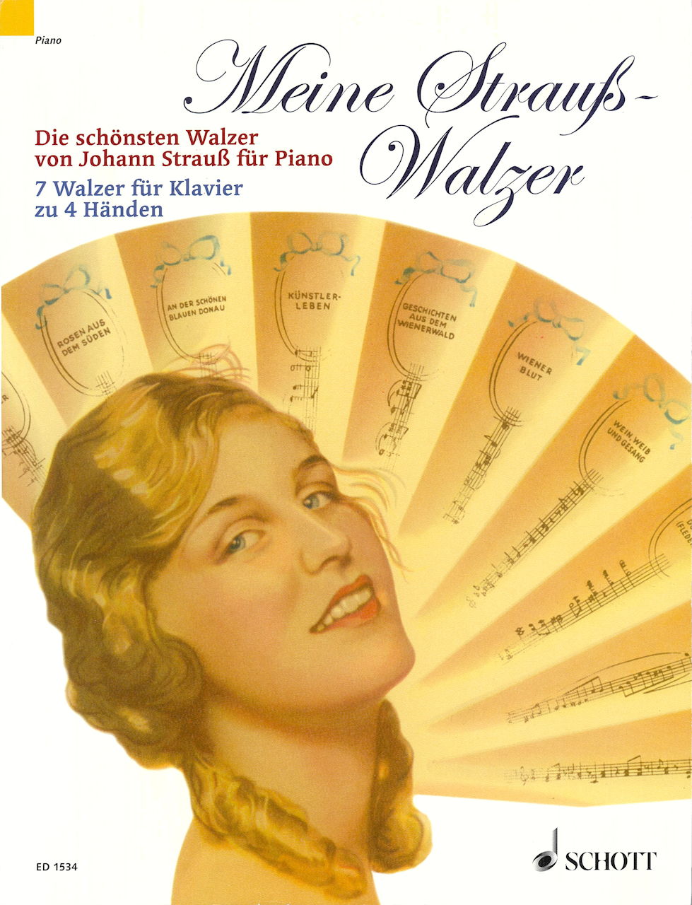 Strauss,J., Meine Strauss-Walzer (Schott)