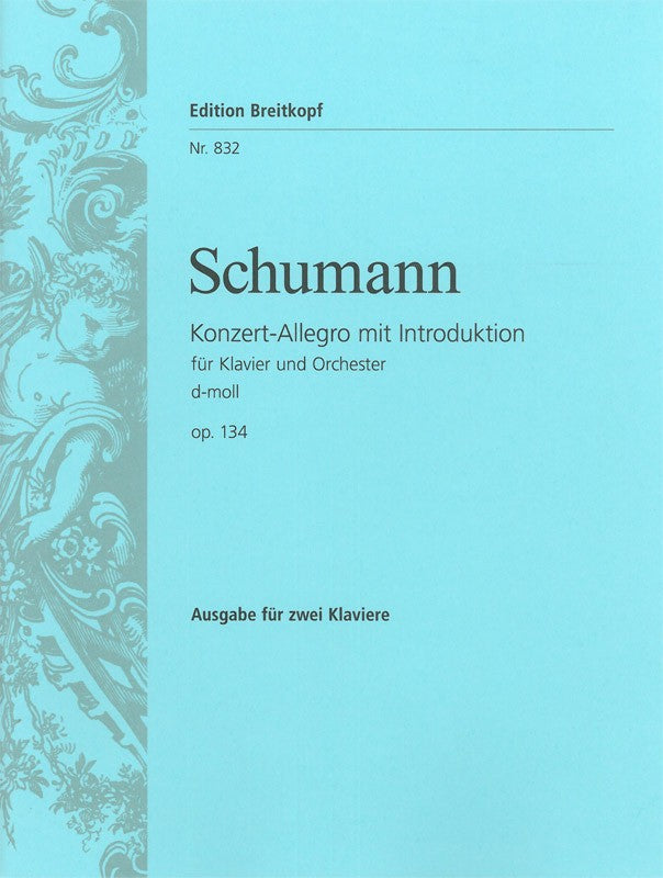 Schumann, Konzert-Allegro op. 134 (Breitkopf)