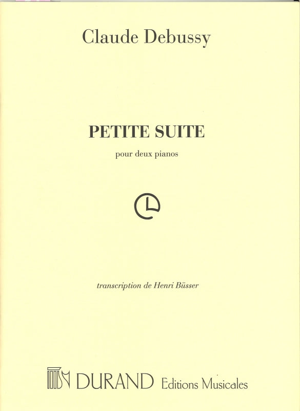 Debussy, Petite Suite (Busser) (Durand)