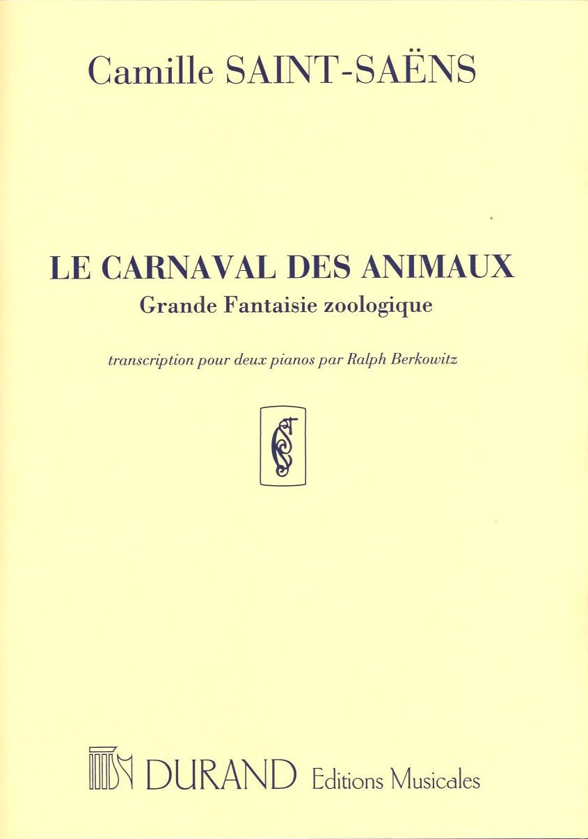 Saint-Saens, Carnaval des animaux (Durand)