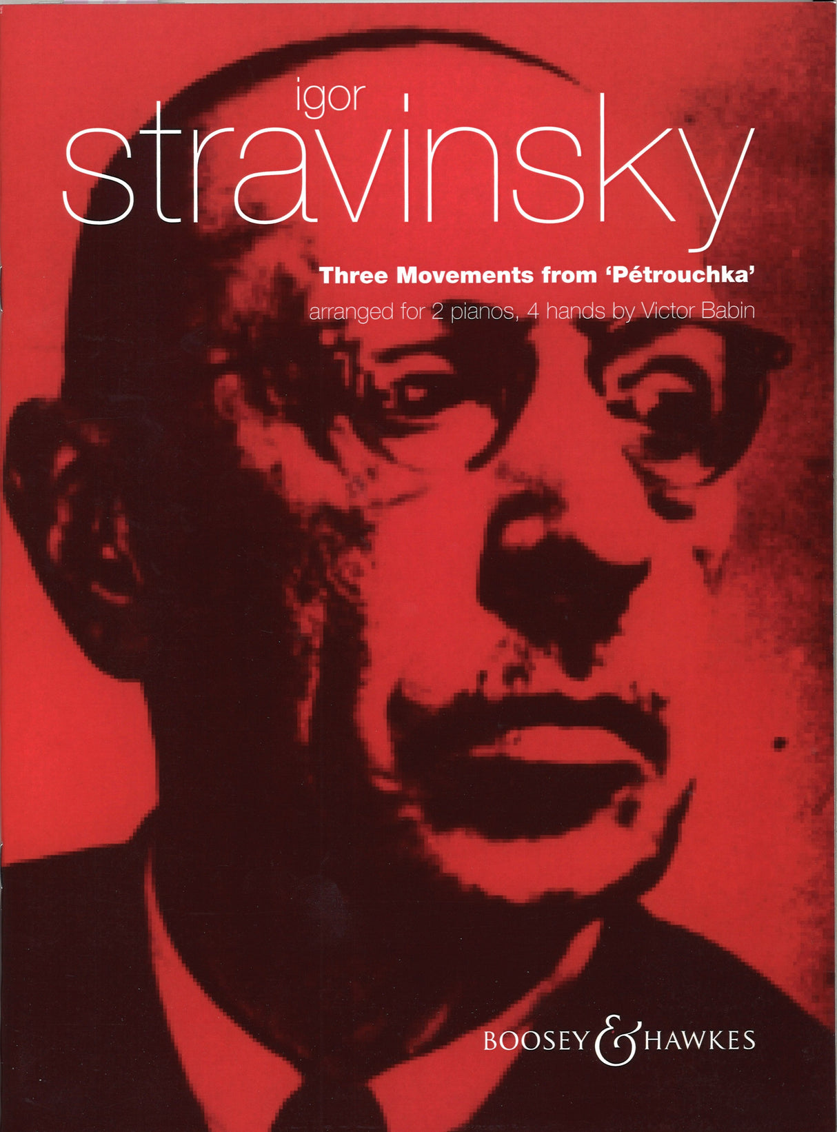 Stravinsky, Petrouchka, 3 Movements from (Boosey)
