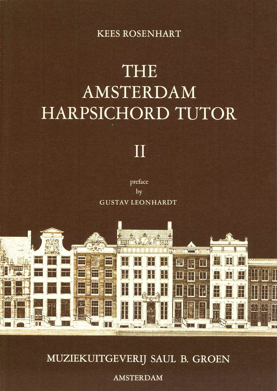 Rosenhart, Amsterdam Harpsichord Tutor 2 (Saul B. Groen/Edition Walhall)
